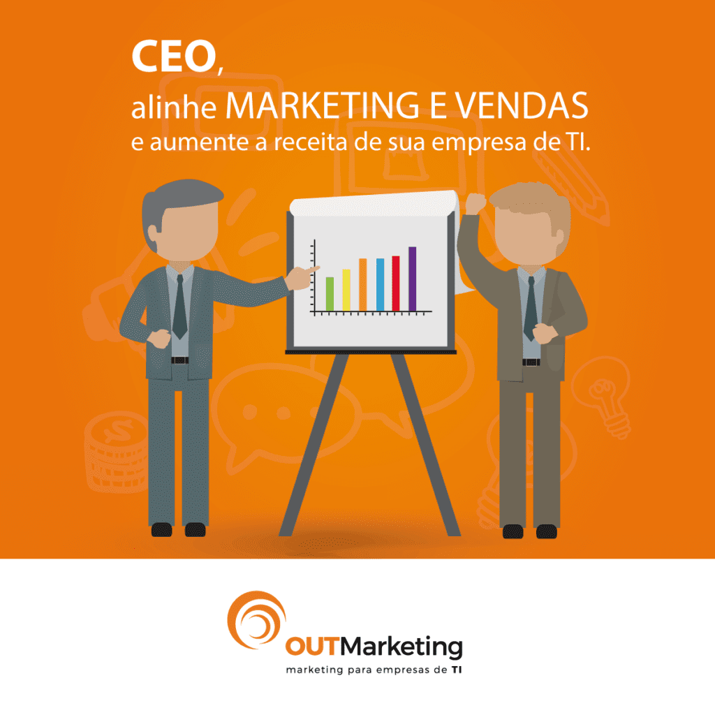 CEO, alinhe marketing e vendas de sua empresa de TI.